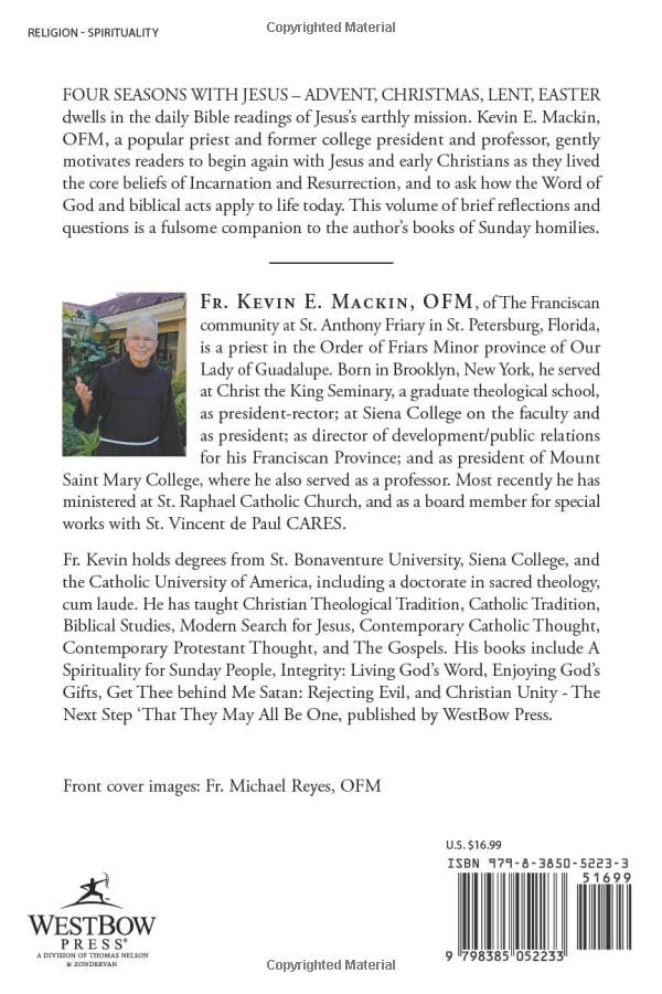 Four Seasons With Jesus: Advent, Christmas, Lent Easter by Kevin E. Mackin, OFM