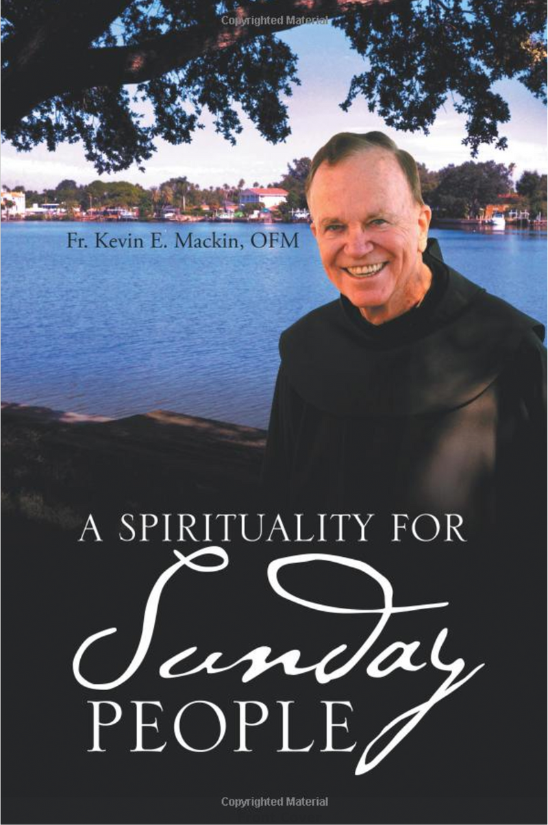 A Spirituality for Sunday People by Kevin Mackin
