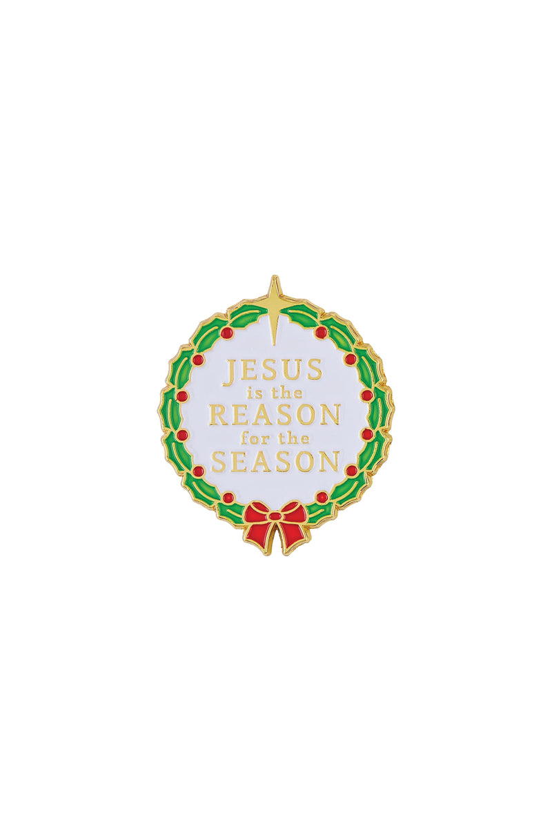 "Jesus Is The Reason For The Season" <br> Holly Wreath Pin