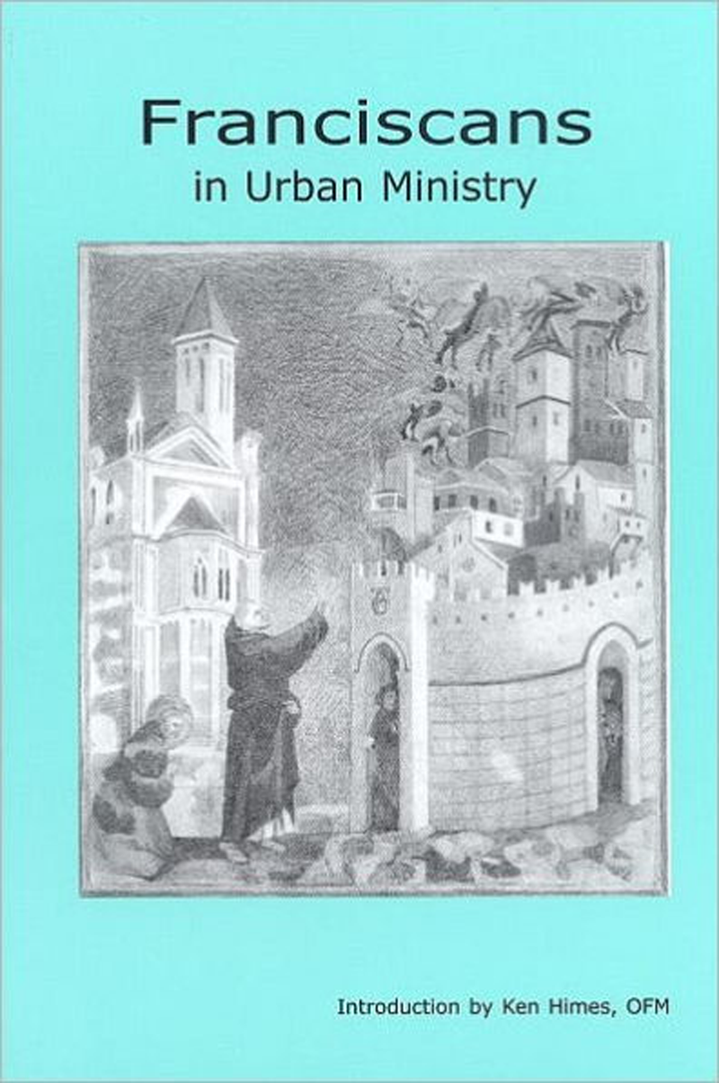 Franciscans in Urban Ministry